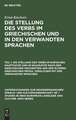 Die Stellung des Verbs im einfachen Hauptsatze und im Nachsatze nach den griechischen Inschriften und der älteren griechischen Prosa, verglichen mit den verwandten Sprachen: aus: Die Stellung des Verbs im Griechischen und in den verwandten Sprachen, Teil 1