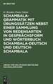 Schambala-Grammatik mit Übungssätzen nebst einer Sammlung von Redensarten in Gesprächsform und Wörterbuch schambala-deutsch und deutsch-schambala