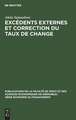 Excédents externes et correction du taux de change. Analyse des motivations et des effets de la réévaluation allemande de mars 1961