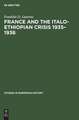 France and the Italo-Ethiopian crisis 1935-1936