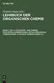 Stickstoff- und andere Nichtmetallverbindungen, metallorganische Verbindungen, cyclische Verbindungen u.a.