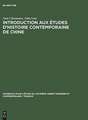 Introduction aux études d'histoire contemporaine de Chine: 1898–1949