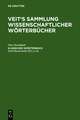 Klinisches Wörterbuch: Die Kunstausdrücke der Medizin