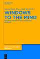 Windows to the Mind: Metaphor, Metonymy and Conceptual Blending