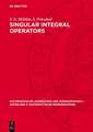 Singular Integral Operators