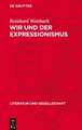 Wir und der Expressionismus