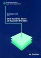 One Hundred Years of Russell´s Paradox: Mathematics, Logic, Philosophy