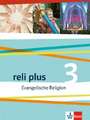 reli plus 3. Schülerbuch 9./10. Schuljahr