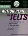 Action Plan for IELTS. General Training Module. Self-Study Pack (Book and CD)