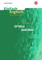 Of Mice and Men. EinFach Englisch Unterrichtsmodelle