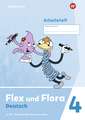 Flex und Flora 4. Arbeitsheft. Zu den Heften für die Ausleihe