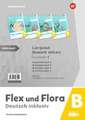 Flex und Flora - Deutsch inklusiv. Paket B GS