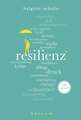 Resilienz. 100 Seiten