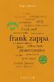 Frank Zappa. 100 Seiten