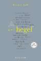 Hegel. 100 Seiten