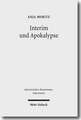 Interim Und Apokalypse: Die Religiosen Vereinheitlichungsversuche Karls V. Im Spiegel Der Magdeburgischen Publizistik 1548-1551/52