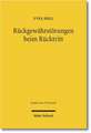 Ruckgewahrstorungen Beim Rucktritt: Eine Untersuchung Der Rucktrittsfolgen, Insbesondere Der Wert- Und Schadensersatzpflichten
