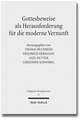 Gottesbeweise ALS Herausforderung Fur Die Moderne Vernunft: Text, Translation, and Commentary