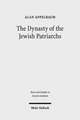 The Dynasty of the Jewish Patriarchs