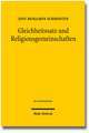 Gleichheitssatz Und Religionsgemeinschaften: Die Gleichheitsrechtliche Behandlung Von Religionsgemeinschaften Nach Den Bestimmungen Des Grundgesetzes,