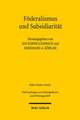 Foderalismus Und Subsidiaritat: A Study in Redactional, Text-Critical and Historical Perspective