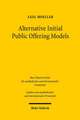 Alternative Initial Public Offering Models