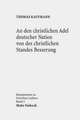 An Den Christlichen Adel Deutscher Nation Von Des Christlichen Standes Besserung: Apologetics and Polemics in Early Christianity and Rabbinic Judaism