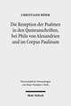 Die Rezeption Der Psalmen in Den Qumranschriften, Bei Philo Von Alexandrien Und Im Corpus Paulinum