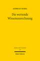 Seidel, A: Die wertende Wissenszurechnung