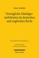 Vertragliche Gläubigermehrheiten im deutschen und englischen Recht