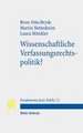 Wissenschaftliche Verfassungsrechtspolitik?