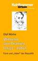 Wilhelm Von Oranien (1533 - 1584): Furst Und 'Vater' Der Republik