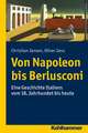 Von Napoleon Bis Berlusconi: Eine Geschichte Italiens Vom 18. Jahrhundert Bis Heute