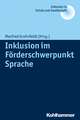 Inklusion Im Forderschwerpunkt Sprache: Ein Leitfaden Fur Die Psychotherapeutische Praxis