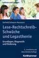 Lese-Rechtschreib-Schwäche und Legasthenie