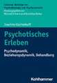 Psychotisches Erleben