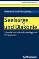 Seelsorge und Diakonie