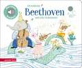 Ich entdecke Beethoven und seine Instrumente - Pappbilderbuch mit Sound (Mein kleines Klangbuch)