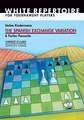 The Spanish Exchange Variation: A Fischer Favourite: White Repertoire for Tournament Players