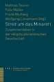 Streit Um Das Minarett: Zusammenleben in Der Religios Pluralistischen Gesellschaft