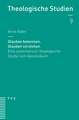 Glauben Bekennen, Glauben Verstehen: Eine Systematisch-Theologische Studie Zum Apostolikum