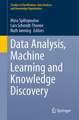 Data Analysis, Machine Learning and Knowledge Discovery