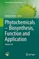 Phytochemicals – Biosynthesis, Function and Application: Volume 44