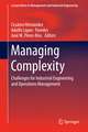 Managing Complexity: Challenges for Industrial Engineering and Operations Management