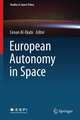 European Autonomy in Space