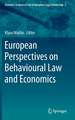 European Perspectives on Behavioural Law and Economics