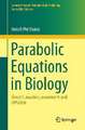 Parabolic Equations in Biology: Growth, reaction, movement and diffusion