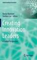 Creating Innovation Leaders: A Global Perspective