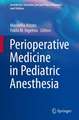 Perioperative Medicine in Pediatric Anesthesia