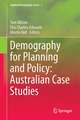 Demography for Planning and Policy: Australian Case Studies